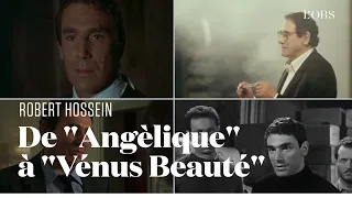 Les 5 plus beaux rôles de Robert Hossein, de "Angélique" à "Vénus Beauté"