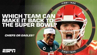 Chiefs or Eagles: Which team is more likely to return to the Super Bowl next year? 🍿| First Take