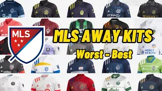 Ranking Every MLS AWAY Kit! (2021)