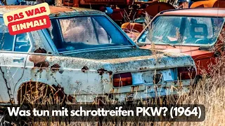 Was tun mit schrottreifen PKW (1964)