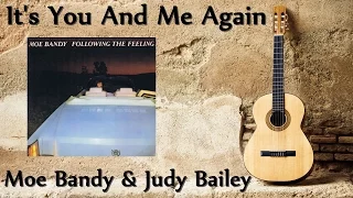 Moe Bandy & Judy Bailey - It's You And Me Again