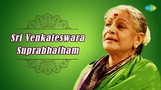 MS Subbulakshmi Sri Venkateswara Suprabhatham | Lyrical Video