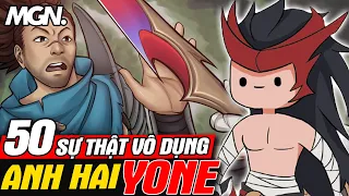 Top 50 Sự Thật Vô Dụng Về Yone Trong LMHT - Anh Hai Quý Hóa Của Yasuo | MGN Esports