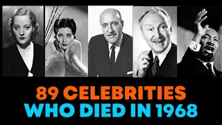 In Memoriam: Celebrity Deaths in 1968 🌟 Celebrities Who Died in 1968