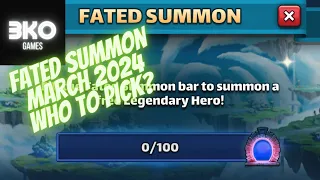 Empires & Puzzles - Fated Summon March 2024 - Analysis and My Pick