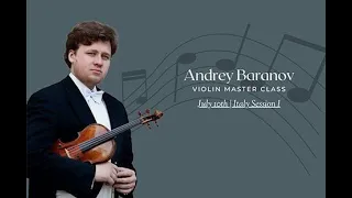 Andrey Baranov talks about violin technique - masterclass