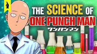The SCIENCE of ONE PUNCH MAN – What Psychology Can Teach Us About Saitama – Wisecrack Edition