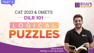 CAT 2023 | Logical Puzzles | Part 4 | Score 99%ile in CAT DILR #cat2023 #catdilr #byjuscat