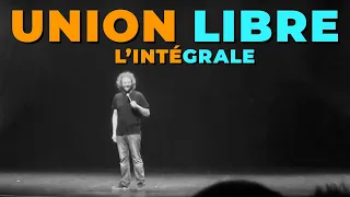 Union Libre - François Bellefeuille