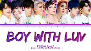 BTS - Boy With Luv (feat.Halsey) (Color Coded Lyrics)