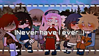 Never have I ever… •Meme• [My AU] ||Sasunaru|| !iSlight Narubowl!i (Original)