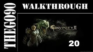 [Walkthrough] Divinity 2 - Ego Draconis [20] Laikens unwillkommene Gäste