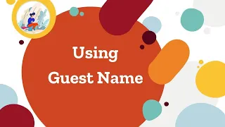 #Using Guest Names#Basic Customer Service