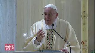 Omelia, Messa a Santa Marta, 23 aprile 2020, Papa Francesco