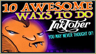 10 AWESOME Ways to Do Inktober (You May Never Thought Of!)  |  #inktober2020