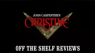 John Carpenter's Christine Review - Off The Shelf Reviews