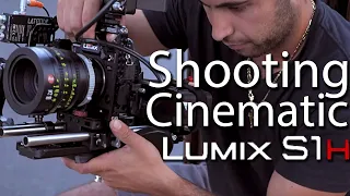 Panasonic LUMIX S1H | Shooting Cinematic with Nick Dabas