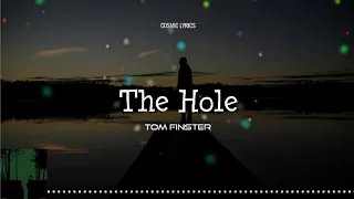 Tom Finster - The Hole (sub español)