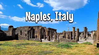 "Exploring Naples & Pompeii: An Epic Travel Guide"