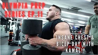 Nick Walker | OLYMPIA PREP SERIES! Ep. 11 | INSANE CHEST & BICEP DAY WITH KAMAL