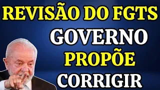 REVISÃO DO FGTS: GOVERNO PROPÕE CORREÇÃO, MAS SEM O PAGAMENTO DOS ATRASADOS