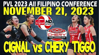 CIGNAL vs CHERY TIGGO • PVL All Filipino Conference 2023 • NOVEMBER 21, 2023
