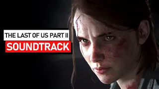 The Last Of Us Part 2 Soundtrack