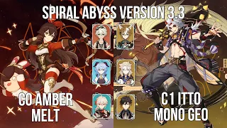 C0 Amber Melt - C1 Itto Mono Geo | 3.3 Spiral Abyss Floor 12 | Genshin Impact