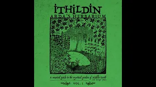 Ithildin - Arda's Herbarium Vol. I (2022) (Dungeon Synth)