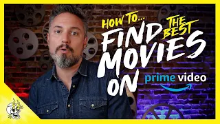 Use These Tips to Find Good Movies Included w/ Prime Video Fast! | Flick Connection