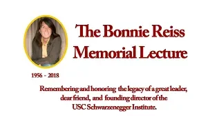 Highlights: The Bonnie Reiss Memorial Lecture