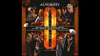 Almighty   8 Remix FT Bryant Myers x Pusho x Randy x Kendo x Noriel x Ñengo Flow x Juanka