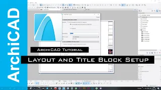ArchiCAD Layout and Title Block Setup