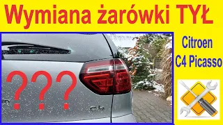 Wymiana żarówki TYŁ Citroen C4 Picasso