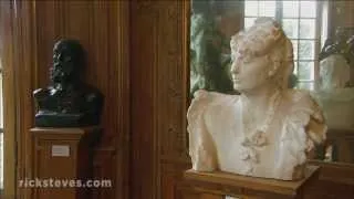 Paris, France: The Rodin Museum - Rick Steves’ Europe Travel Guide - Travel Bite