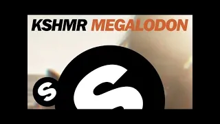 KSHMR - Megalodon (Original Mix)