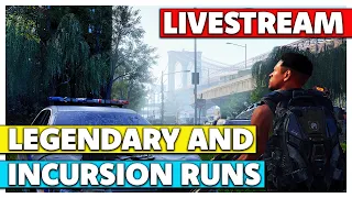 Legendary Strongholds and Incursion Runs - The Division 2 Year 5 Season 3!