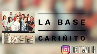 La Base - Cariñito (Lukiitaah DJ) #CumbiaRemix