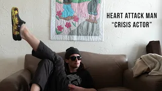Heart Attack Man - "Crisis Actor" (official audio)