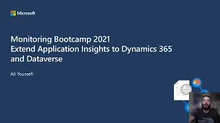 Monitoring the Power Platform Bootcamp S02: Extend Application Insights to D365 and Dataverse