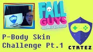How I got the FULL P-Body Skin on Fall Guys!! Watch for tips and tricks to get those Crowns - Part 1