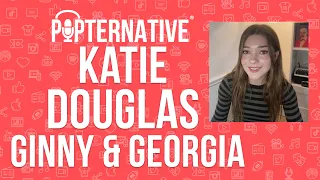 Katie Douglas talks season 2 of Ginny & Georgia on Netflix, working with Percy Hynes White and more