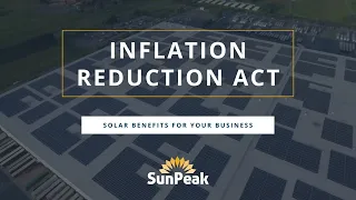 Commercial Solar Benefits of the Inflation Reduction Act