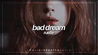 ❝bad dream❞ ruelle | traducida al español + lyrics