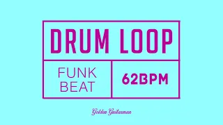 Funk Drum Loop 62 BPM