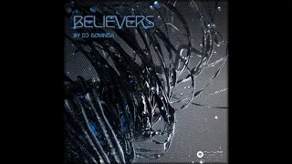 VA - Believers (Compiled by DJ Govinda) | Full Compilation