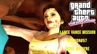 GTA Vice City Stories - Mission#57 - Light my Pyre | Lance Vance Mission