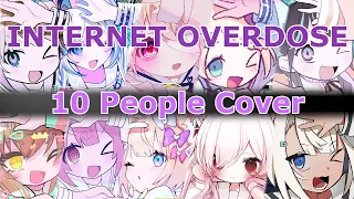 【10 People Cover】INTERNET OVERDOSE - Aiobahn