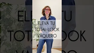 3 Tips para elevar un total look Denim  #outfitidea  #moda #tipsdeestilo #mujer