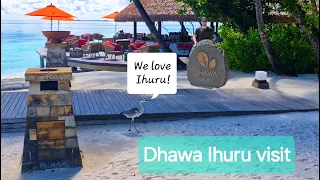 Visiting Dhawa Ihuru, Maldives ⛱